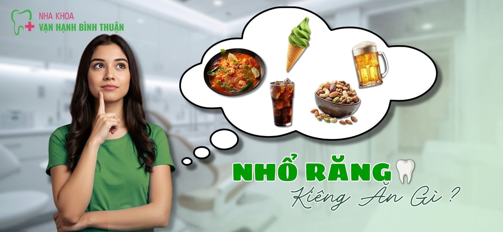 Nhổ răng kiêng ăn gì để vết thương nhanh lành?